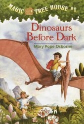 book Magic Tree House #1: Dinosaurs Before Dark