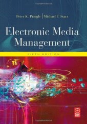 book Electronic Media Management, Revised, Fifth Edition