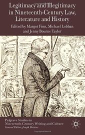 book Legitimacy and Illegitimacy in Nineteenth-Century Law, Literature and History (Palgrave Studies in Nineteenth-Century Writing and Culture)