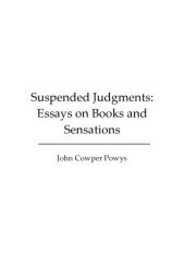 book Suspended Judgments: Essays on Books and Sensations