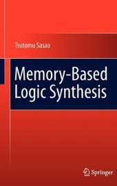 book Memory-Based Logic Synthesis