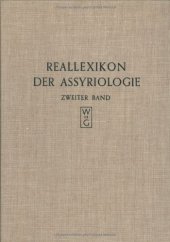 book Reallexikon der Assyriologie und Vorderasiatischen Archäologie (vol. 2: Ber - Ezur und Nachträge)