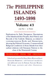 book The Philippine Islands 1493-1898 Volume XLIII