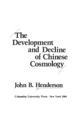 book The development and decline of Chinese cosmology