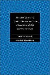 book The MIT Guide to Science and Engineering Communication: Second Edition