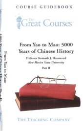 book From Yao To Mao: 5000 Years Of Chinese History (Part II)