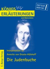 book Erläuterungen zu Annette von Droste-Hülshoff: Die Judenbuche, 5. Auflage (Königs Erläuterungen und Materialien, Band 216)