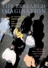 book The Research Imagination: An Introduction to Qualitative and Quantitative Methods