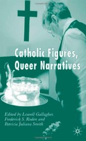 book Catholic Figures, Queer Narratives