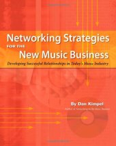 book Networking Strategies for the New Music Business