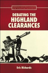 book Debating the Highland Clearances (Documents and Debates in Scottish History)