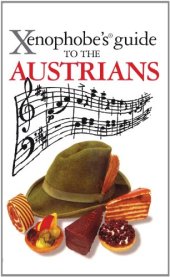 book Xenophobe's Guide to the Austrians