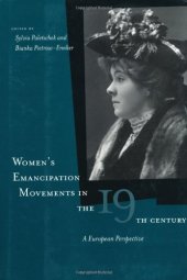 book Women's Emancipation Movements in the Nineteenth Century: A European Perspective