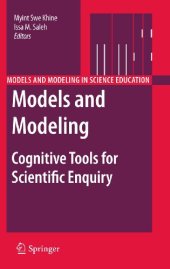 book Models and Modeling: Cognitive Tools for Scientific Enquiry