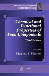 book Chemical and Functional Properties of Food Components, Third Edition (Chemical & Functional Properties of Food Components)