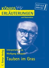 book Erläuterungen zu Wolfgang Koeppen: Tauben im Gras (Königs Erläuterungen und Materialien, Band 472)