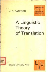 book A Linguistic Theory of Translation (Language and Language Learning)