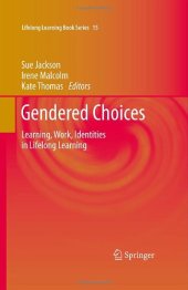 book Gendered Choices: Learning, Work, Identities in Lifelong Learning