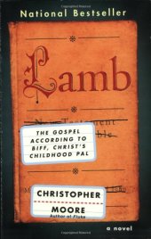 book Lamb: The Gospel According to Biff, Christ's Childhood Pal