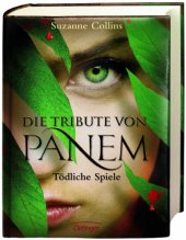 book Die Tribute von Panem. Tödliche Spiele