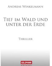 book Tief im Wald und unter der Erde