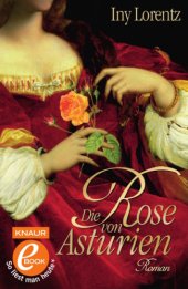 book Die Rose von Asturien (Roman)