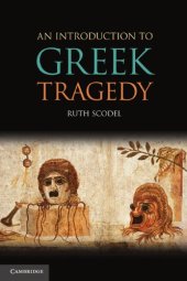 book An Introduction to Greek Tragedy