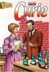 book Madam Curie, Graphic Biography (Saddleback Graphic Biographies)