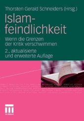 book Islamfeindlichkeit: Wenn die Grenzen der Kritik verschwimmen. 2. Auflage