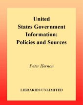 book United States Government Information: Policies and Sources