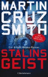 book Stalins Geist. Ein Arkadi-Renko-Roman