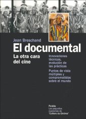 book El documental: La Otra Cara Del Cine