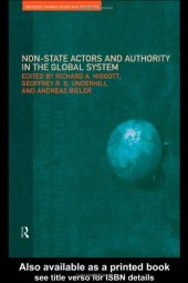 book Non-State Actors and Authority in the Global System (Routledge Warwick Studies in Globalisation, 1)