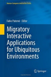 book Migratory Interactive Applications for Ubiquitous Environments