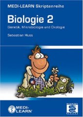 book MEDI-LEARN Skriptenreihe: Biologie - Band 2 - Genetik, Mikrobiologie und Ökologie, 2. Auflage