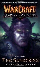 book The Sundering (Warcraft: War of the Ancients Trilogy, Book 3)