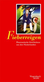 book Fieberreigen. Phantastische Geschichten aus den Niederlanden