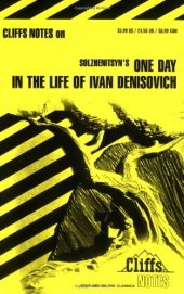 book One Day in the Life of Ivan Denisovitch (Cliffs Notes)