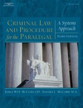 book Criminal Law and Procedure for the Paralegal: A Systems Approach (West Legal Studies)