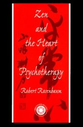 book Zen and the Heart of Psychotherapy