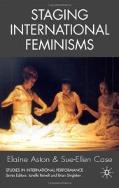 book Staging International Feminisms (Studies in International Performance)