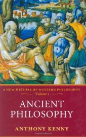 book Ancient Philosophy (A New History of Western Philosophy - Volume 1)