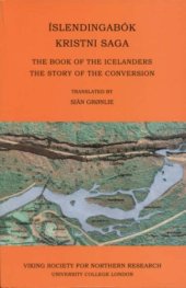 book Islendingabok, Kristnisaga: The Book of the Icelanders, the Story of the Conversion