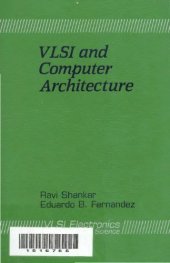 book Vlsi and Computer Architecture (V L S I Electronics) (v. 20)