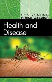 book Health and Disease (Confronting Global Warming)