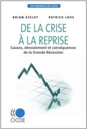 book De la crise à la reprise : Causes, déroulement et conséquences de la Grande récession