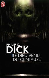 book Le dieu venu du centaure