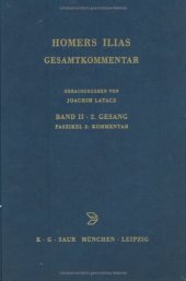 book Homers Ilias. Gesamtkommentar. Auf der Grundlage der Ausgabe von Ameis-Hentze-Ca: Band II: Zweiter Gesang (B). Fasz. 2 Kommentar