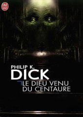 book Le dieu venu du centaure