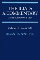 book The Iliad: A Commentary: Volume 3, Books 9-12